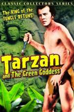 Watch Tarzan and the Green Goddess Online Putlocker