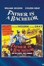 Watch Father Is a Bachelor Putlocker