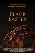 Watch Black Easter Online Putlocker