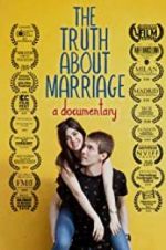 Watch The Truth About Marriage Putlocker