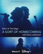 Watch Bono & The Edge: A Sort of Homecoming with Dave Letterman Online Putlocker