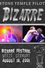 Watch STONE TEMPLE PILOTS Bizarre Festival Online Putlocker