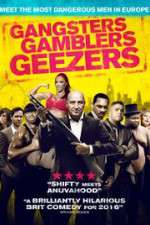 Watch Gangsters Gamblers Geezers Putlocker