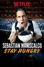 Watch Sebastian Maniscalco: Stay Hungry Online Putlocker
