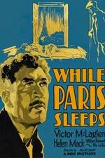 Watch While Paris Sleeps Online Putlocker