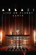 Watch AREA21 Live on Planet Earth Online Putlocker