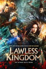 Watch Lawless Kingdom Putlocker