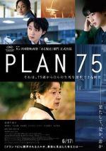 Watch Plan 75 Online Putlocker