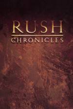 Watch Rush Chronicles Online Putlocker