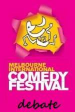 Watch The 2011 Melbourne International Comedy Festival Great Debate Putlocker
