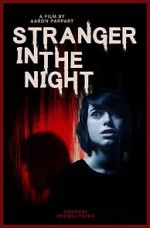 Watch Stranger in the Night Online Putlocker