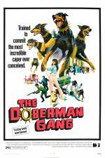 Watch The Doberman Gang Putlocker