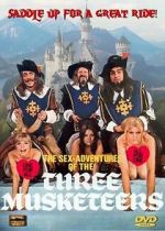 Watch The Sex Adventures of the Three Musketeers Online Putlocker