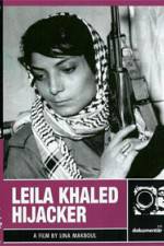 Watch Leila Khaled Hijacker Putlocker