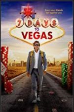 Watch 7 Days to Vegas Online Putlocker