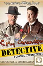 Watch My Grandpa Detective Putlocker