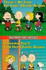 Watch Someday You'll Find Her Charlie Brown Online Putlocker