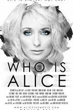 Watch Who Is Alice? Online Putlocker