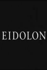 Watch Eidolon Online Putlocker