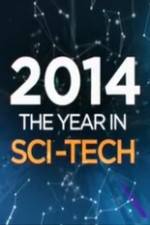 Watch 2014: The Year in Sci-Tech Online Putlocker