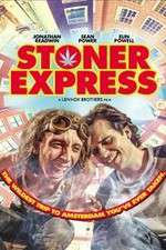 Watch Stoner Express Putlocker