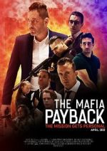 Watch The Mafia: Payback (Short 2019) Putlocker