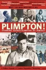 Watch Plimpton Starring George Plimpton as Himself Online Putlocker