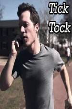 Watch Tick Tock Online Putlocker