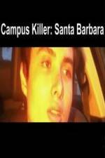 Watch Campus Killer Santa Barbara Online Putlocker