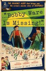 Watch Bobby Ware Is Missing Online Putlocker