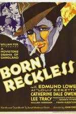 Watch Born Reckless Online Putlocker