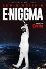 Watch Eddie Griffin: E-Niggma Online Putlocker