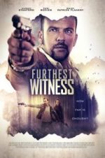 Watch Furthest Witness Putlocker