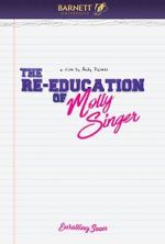Watch The Re-Education of Molly Singer Putlocker