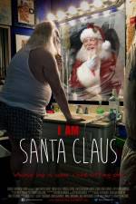 Watch I Am Santa Claus Putlocker