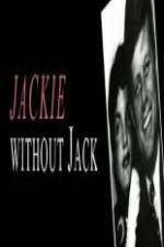 Watch Jackie Without Jack Online Putlocker