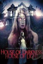 Watch Andrea Perron: House of Darkness House of Light Putlocker