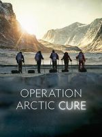 Watch Operation Arctic Cure Putlocker