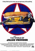 Watch The Crazy World of Julius Vrooder Putlocker