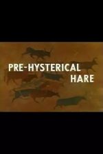 Watch Pre-Hysterical Hare (Short 1958) Online Putlocker