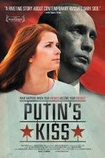 Watch Putin's Kiss Online Putlocker