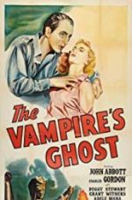 Watch The Vampire\'s Ghost Online Putlocker