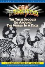 Watch The Three Stooges Go Around the World in a Daze Putlocker