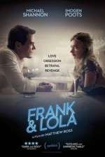 Watch Frank & Lola Putlocker