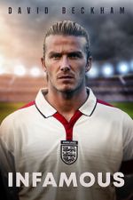 Watch David Beckham: Infamous Online Putlocker