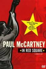 Watch Paul McCartney in Red Square Putlocker