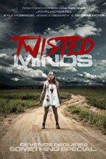Watch Twisted Minds Online Putlocker
