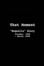 Watch That Moment: Magnolia Diary Putlocker