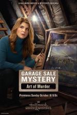 Watch Garage Sale Mystery: The Art of Murder Online Putlocker