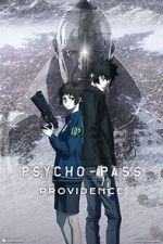 Watch Psycho-Pass: Providence Online Putlocker